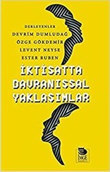 İktisatta Davranışsal Yaklaşımlar - İmge Kitabevi Yayınları