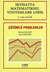 İktisatta Matematiksel Yöntemlere Giriş Çözümlü Problemler - Der Yayınları