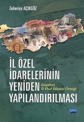 İl Özel İdarelerinin Yeniden Yapılandırılması - Nobel Akademik Yayıncılık