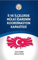 İl ve ilçelerde Mülki İdarenin Koordinasyon Kapasitesi - Türk İdari Araştırmaları Vakfı