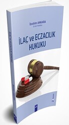İlaç ve Eczacılık Hukuku - Dora Basım Yayın