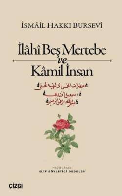 İlahi Beş Mertebe ve Kamil İnsan - 1