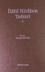 İlahi Hitabın Tefsiri - 1 - 1