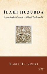 İlahi Huzurda & Sonsuzla Bağ Kurmak ve Bilinçli Farkındalık - Sufi Kitap