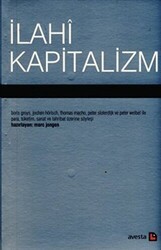 İlahi Kapitalizm - Avesta Yayınları