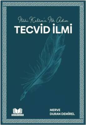 İlahi Kelama İlk Adım Tecvid İlmi - 1