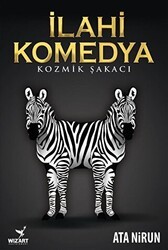 İlahi Komedya: Kozmik Şakacı - Wizart Yayınları