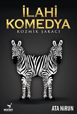 İlahi Komedya: Kozmik Şakacı - 1