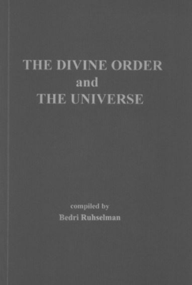 The Divine Order and The Universe - 1
