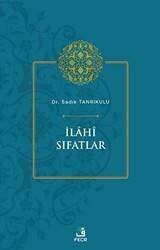 İlahi Sıfatlar - Fecr Yayınları