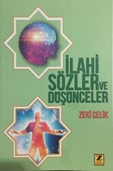 İlahi Sözler ve Düşünceler - Zinde Yayıncılık