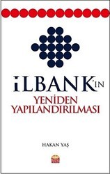 İlbank`ın Yeniden Yapılandırılması - Nobel Bilimsel Eserler