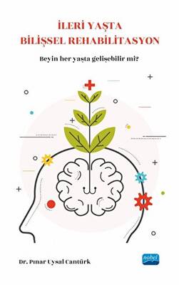 İleri Yaşta Bilişsel Rehabilitasyon - 1