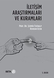 İletişim Araştırmaları ve Kuramları - Beta Yayınevi