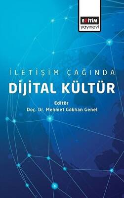 İletişim Çağında Dijital Kültür - 1