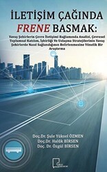 İletişim Çağında Frene Basmak - Gece Akademi