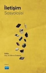 İletişim Sosyolojisi - Nobel Akademik Yayıncılık