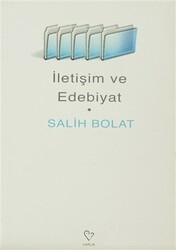 İletişim ve Edebiyat - Varlık Yayınları