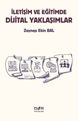 İletişim ve Eğitimde Dijital Yaklaşımlar - Der Yayınları