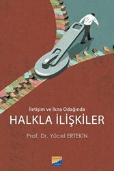 İletişim ve İkna Odağında Halkla İlişkiler - Siyasal Kitabevi