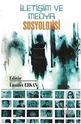 İletişim ve Medya Sosyolojisi - Gece Akademi