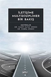 İletişime Multidisipliner Bir Bakış - Gece Kitaplığı