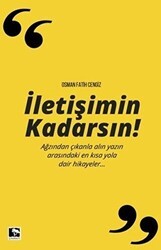 İletişimin Kadarsın - Çınaraltı Yayınları
