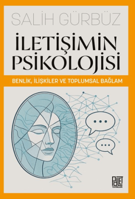 İletişimin Psikolojisi - 1