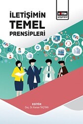 İletişimin Temel Prensipleri - Eğitim Yayınevi - Bilimsel Eserler