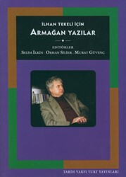 İlhan Tekeli İçin Armağan Yazılar - 1