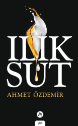 Ilık Süt - Mahfel Yayıncılık