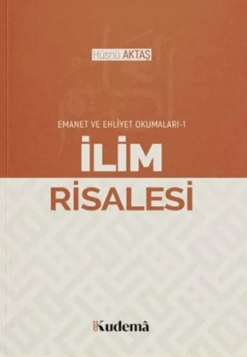 İlim Risalesi - Emanet ve Ehliyet Okumaları 1 - 1