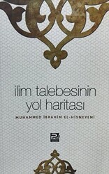 İlim Talebesinin Yol Haritası - 1