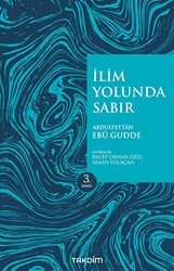 İlim Yolunda Sabır Pratik Baskı - Takdim