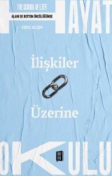 İlişkiler Üzerine - Mona Kitap