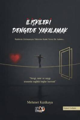 İlişkileri Dengede Yakalamak - 1