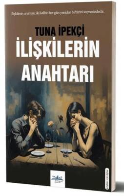 İlişkilerin Anahtarı - 1