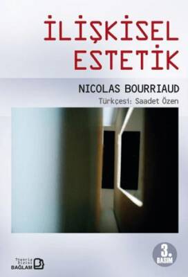 İlişkisel Estetik - 1