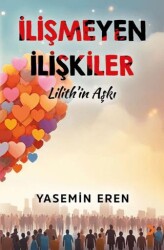 İlişmeyen İlişkiler - Cinius Yayınları