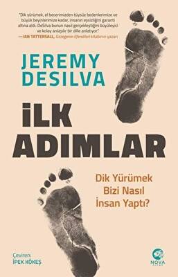 İlk Adımlar: Dik Yürümek Bizi Nasıl İnsan Yaptı? - 1
