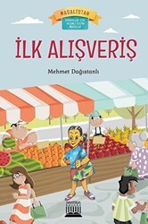 İlk Alışveriş - Anatolia Kitap