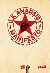 İlk Anarşist Manifesto - Altıkırkbeş Yayınları