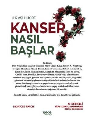 İlk Asi Hücre Kanser Nasıl Başlar? - 1