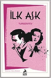 İlk Aşk - Ren Kitap