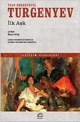 İlk Aşk - İletişim Yayınevi