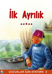 İlk Ayrılık - 1