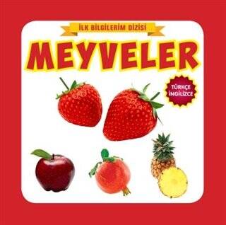 İlk Bilgilerim Dizisi - Meyveler - 1