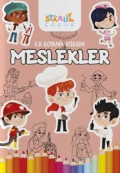 İlk Boyama Kitabım - Meslekler - Staau Çocuk
