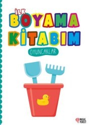 İlk Boyama Kitabım Oyuncaklar - Masalperest