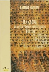 İlk Çağda Ön Asya Uygarlık Merkezlerinde Eğitim - Ütopya Yayınevi